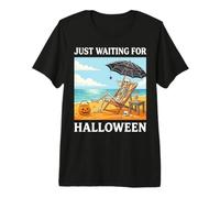 J'attends Juste Halloween, Un été de squelettes drôles et effrayants T-Shirt Haut de Gamme