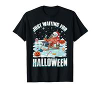 J'attends Juste Halloween, Un Hiver Amusant T-Shirt
