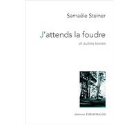 J'attends la foudre et autres textes: J'attends la foudre, K-Libre, Ronce