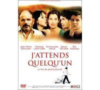 J'attends quelqu'un