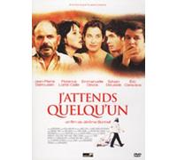 J'attends quelqu'un