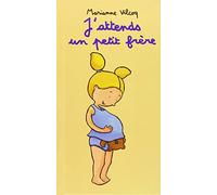 J'attends Un Petit Frère