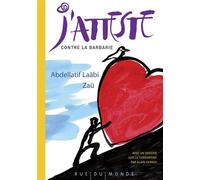 J'atteste - Abdellatif Laâbi - Rue Du Monde Eds - relié - Poésie jeunesse