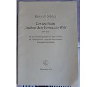 Jauchzet dem Herren, Alle Welt SWV 493-Motette, 100. Psalm-(aus Der Schwanengesang, Anhang 1""). Chorpartitur, Spielpartituren, Urtextausgabe [Import]