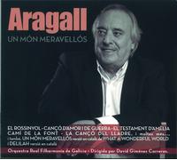 Jaume Aragall - Un Mon Meravellos