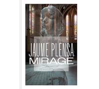 Jaume Plensa. Mirage - Numa Hambursin - Lienart - relié - Monographie