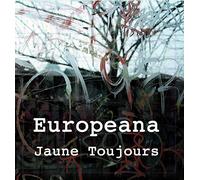 Jaune Toujours - Europeana