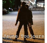 Jaune Toujours - Europeana
