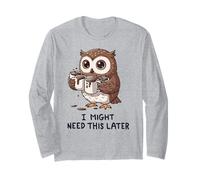 J'aurai Peut-être Besoin d'un café Plus Tard - Funny Owl Caffeine Fix Manche Longue