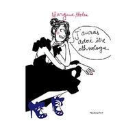 J'aurais adoré être ethnologue - Margaux Motin - Marabulles - broché - Bande dessinée
