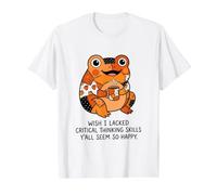J'aurais aimé ne Pas Avoir de capacités de pensée Critique, Vous semblez Tous si Heureux T-Shirt Graphique avec Valeur
