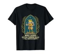 J'aurais aimé ne Pas Avoir de capacités de pensée Critique, Vous semblez Tous si Heureux T-Shirt Graphique avec Valeur, Homme, Noir, M