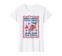J'aurais aimé ne Pas Avoir de capacités de pensée Critique, Vous semblez Tous si Heureux T-Shirt Graphique avec Valeur, Femme, Blanc, XL