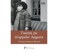J'aurais pu m'appeler Augusta