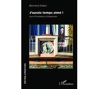 J'aurais temps aimé !