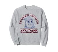 J'aurais Vraiment aimé Que tu fasses Mieux à Nnome (déclaration Amusante) Sweatshirt