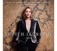 Jauregui,Judith - Pour le Tombeau de Claude Debussy Aufnahme)
