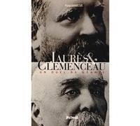 Jaures et clemenceau Paul Marcus (Auteur)