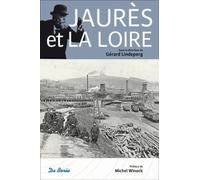 JAURES ET LA LOIRE