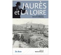 Jaurès Et La Loire