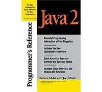 Java 2 Programmers Reference by Herbert Schildt Herbert Schildt, Joe O'Neil (Auteur)