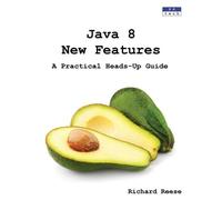 Java 8 New Features: A Practical Heads-Up Guide