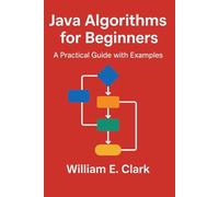 Java Algorithms for Beginners: A Practical Guide with Examples