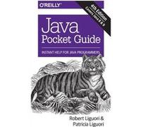 Java Pocket Guide 4e by Patricia Liguori Robert Liguori, Patricia Liguori (Auteur)