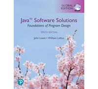 Java Software Solutions – Fondements de la conception de programmes – Édition mondiale – Livre