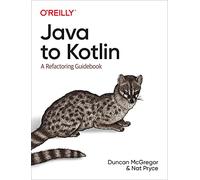 Java to Kotlin by Nat Pryce Nat Pryce (Auteur)