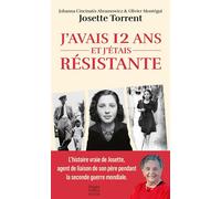 J'avais 12 ans et j'étais résistante - Johanna Cincinatis - Harpercollins - Poche - Essai