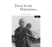 J'avais 18 ans, Hiroshima - Hisashi Tohara - Arlea - Poche - Roman