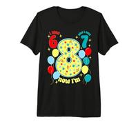 J'avais 6 Ans, J'avais 7 Ans, Maintenant J'Ai 8 Ans T-Shirt Haut de Gamme