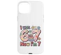 J'avais 6 Ans, Maintenant J'Ai 7 Ans, drôle, 7 Ans, Filles, Enfants, garçons Coque pour iPhone 15 Plus