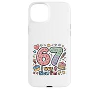 J'avais 6 Ans, Maintenant J'Ai 7 Ans, drôle, 7 Ans, Filles, Enfants, garçons Coque pour iPhone 15 Plus