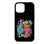 J'avais 6 Ans Maintenant j'en AI 7 Coque pour iPhone 12 Pro Max