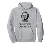 J'avais Beau être Proche, Goethe était poète. Sweat à Capuche