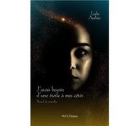 J'avais besoin d'une étoile à mes côtés Lydie Authier (Auteur)