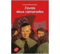 J'avais deux camarades - Hans Peter Richter - Ldp Jeunesse - Poche - Roman junior dès 9 ans