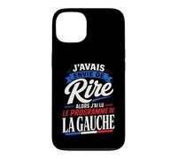 J'avais Envie de Rire Programme de la Gauche Humour Coque pour iPhone 13
