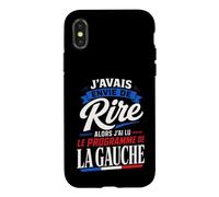J'avais Envie de Rire Programme de la Gauche Humour Coque pour iPhone X/XS