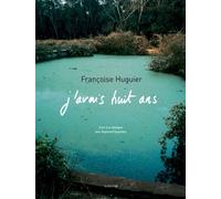 J'avais huit ans