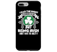 J'avais Le Droit de Rester Silencieux mais d'être Irlandais Coque pour iPhone 7 Plus/8 Plus