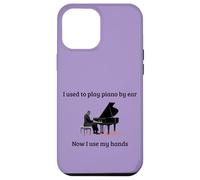 J'avais l'habitude de jouer du piano à l'oreille, maintenant j'utilise mes mains Coque pour iPhone 12 Pro Max