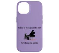 J'avais l'habitude de jouer du piano à l'oreille, maintenant j'utilise mes mains Coque pour iPhone 14