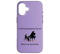 J'avais l'habitude de jouer du piano à l'oreille, maintenant j'utilise mes mains Coque pour iPhone 16