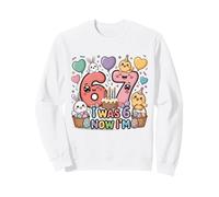 J'avais Six Ans, Maintenant J'Ai Sept Ans, Pâques 67, Meme, 7e Anniversaire Sweatshirt