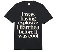 J'avais Une diarrhée Explosive Avant qu'il ne Soit Cool Comfort Colors Adult Heavyweight T-Shirt