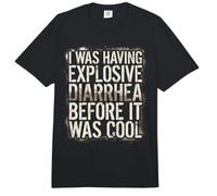 J'avais Une diarrhée Explosive Avant qu'il ne Soit Cool Comfort Colors Adult Heavyweight T-Shirt