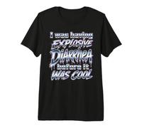 J'avais Une diarrhée Explosive Avant qu'il ne Soit Cool T-Shirt Haut de Gamme